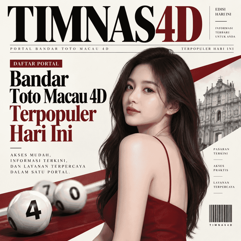 TIMNAS4D | Daftar Portal Bandar Toto Macau 4D Terpopuler Hari Ini